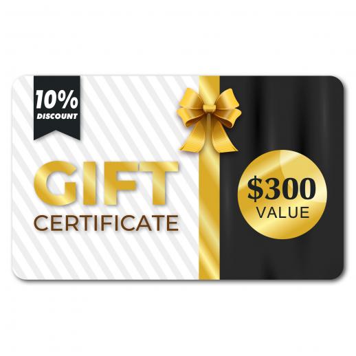 Gift Certificate: $300 Value  - Can Use with Any Discounts