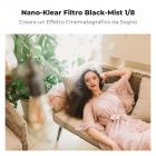 58mm Black Mist Filtro 1/8 con 3 panni per pulizia con 18 Rivestimenti , Nano-Klear